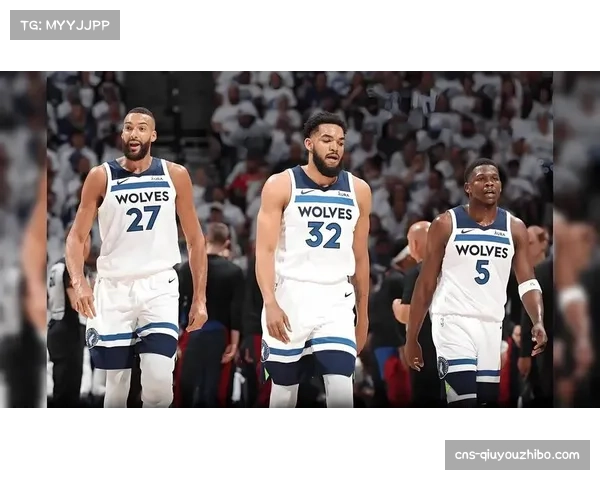 唐斯减少外线浪投 更多冲击内线改善森林狼进攻选择