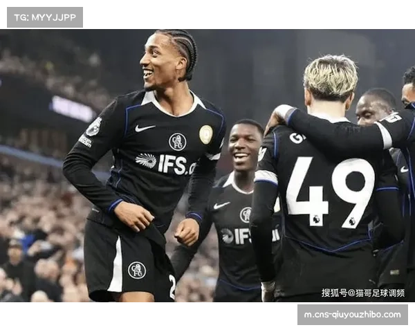 切尔西客场四球逆转维拉,若昂·佩德罗戴帽宣告蓝军复苏